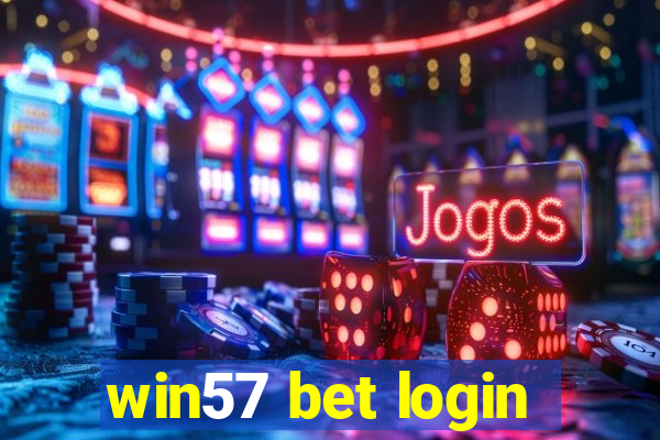 win57 bet login